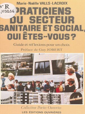 cover image of Praticiens du secteur sanitaire et social qui êtes-vous ?